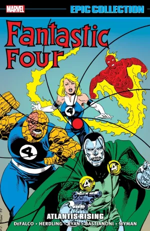 Fantastic Four Epic Collection Vol. 24: Atlantis Rising TP