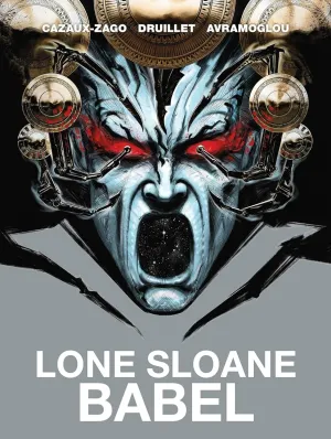 Lone Sloane: Babel HC